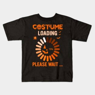 Halloween Costume Loading Please Wait Kids T-Shirt